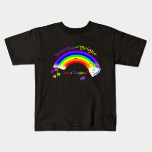 Beautiful and Bright Like a Rainbow Kids T-Shirt